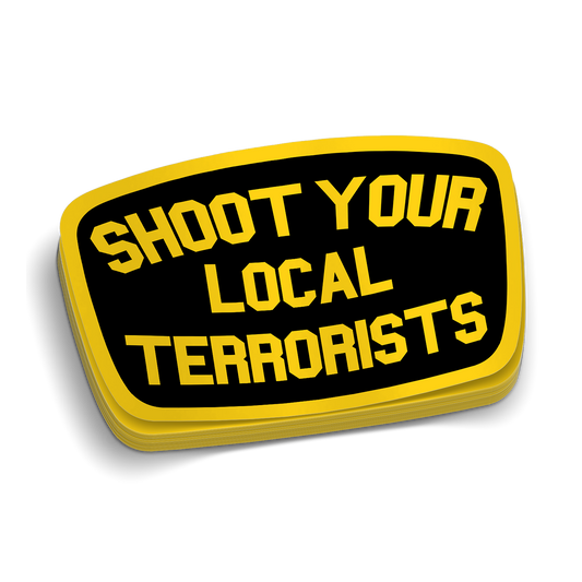 Local Terrorists Decal