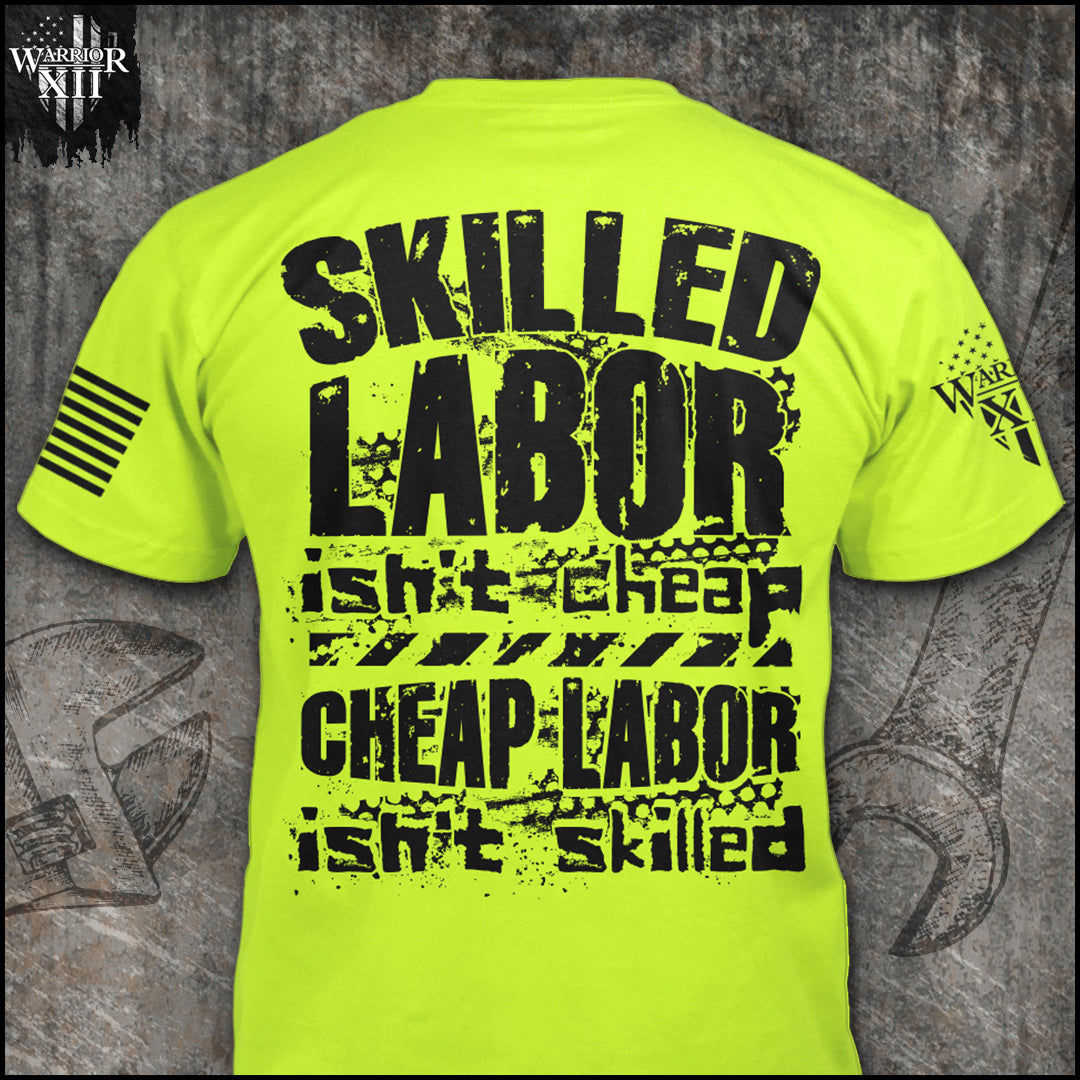 Skilled Labor - Hi Vis