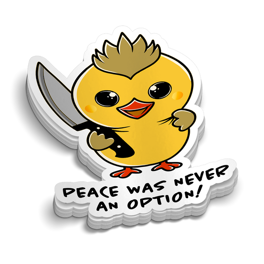 Peace Was Never An Option Hard Hat Decal