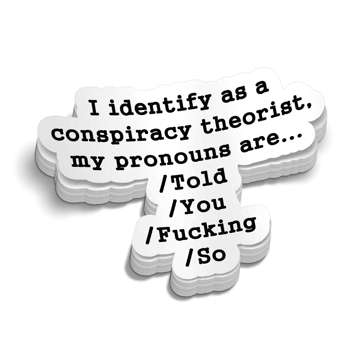 Conspiracy Theorist Hard Hat Decal