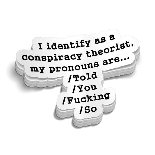 Conspiracy Theorist Hard Hat Decal