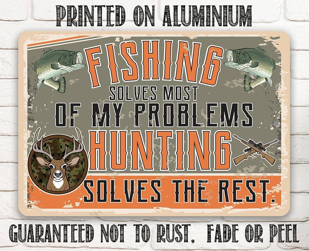 Fishing and Hunting - Metal Sign