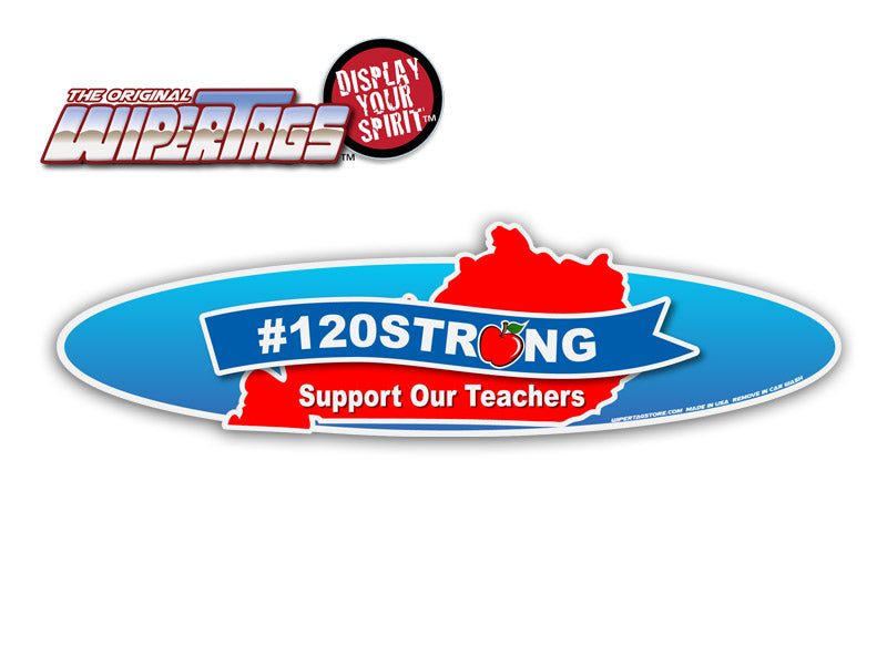 Kentucky #120STRONG Teachers WiperTags