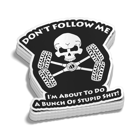 Don't Follow Me Decal