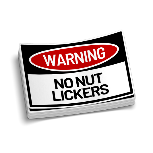 No Nut Lickers Hard Hat Decal