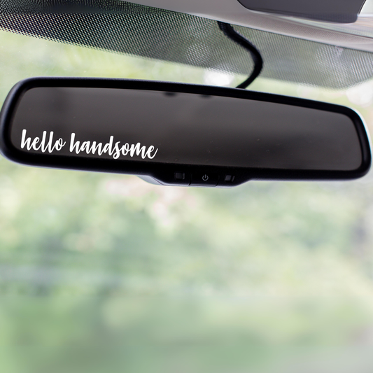 Hello Handsome Mirror Decal