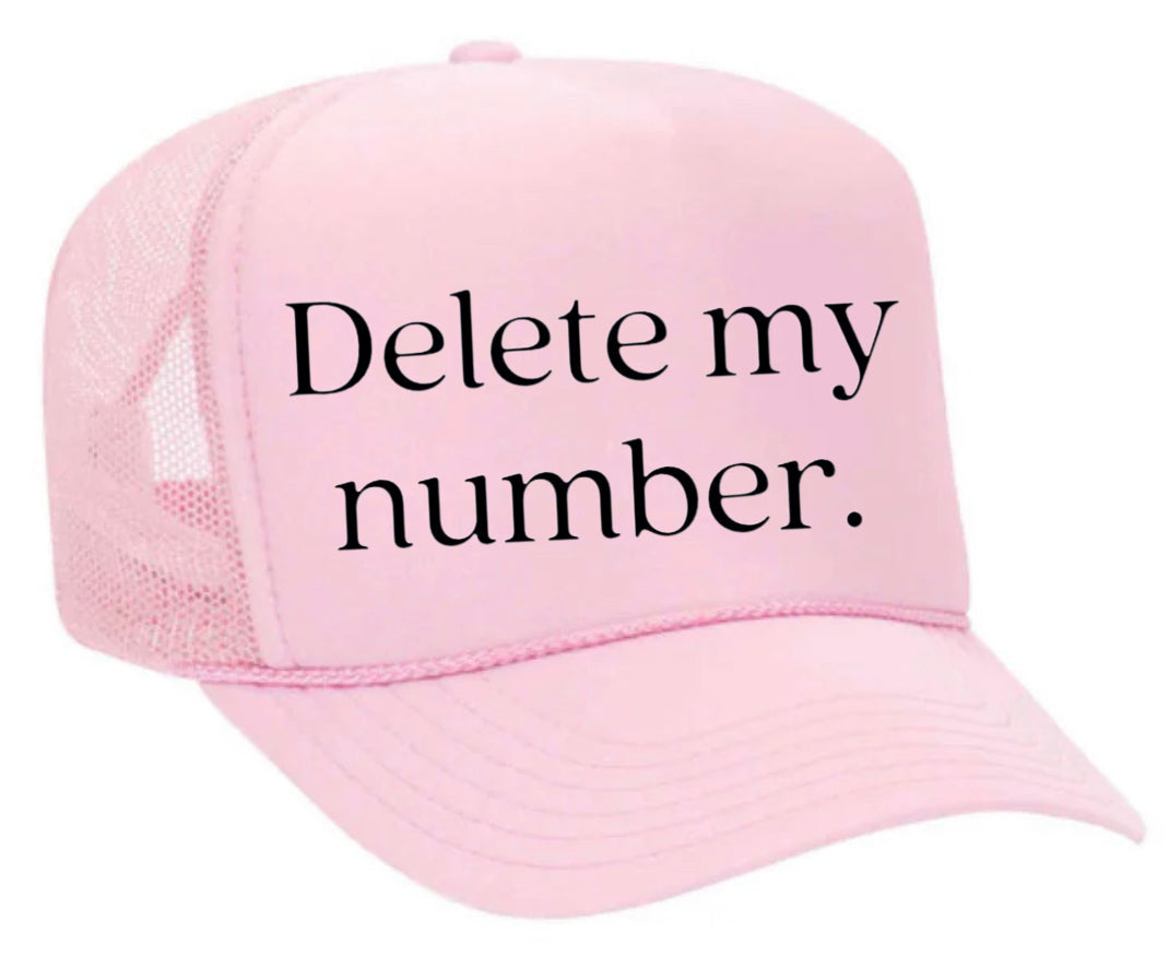 Delete My Number Trucker Hat