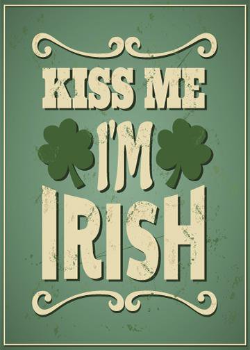 Kiss Me I'm Irish