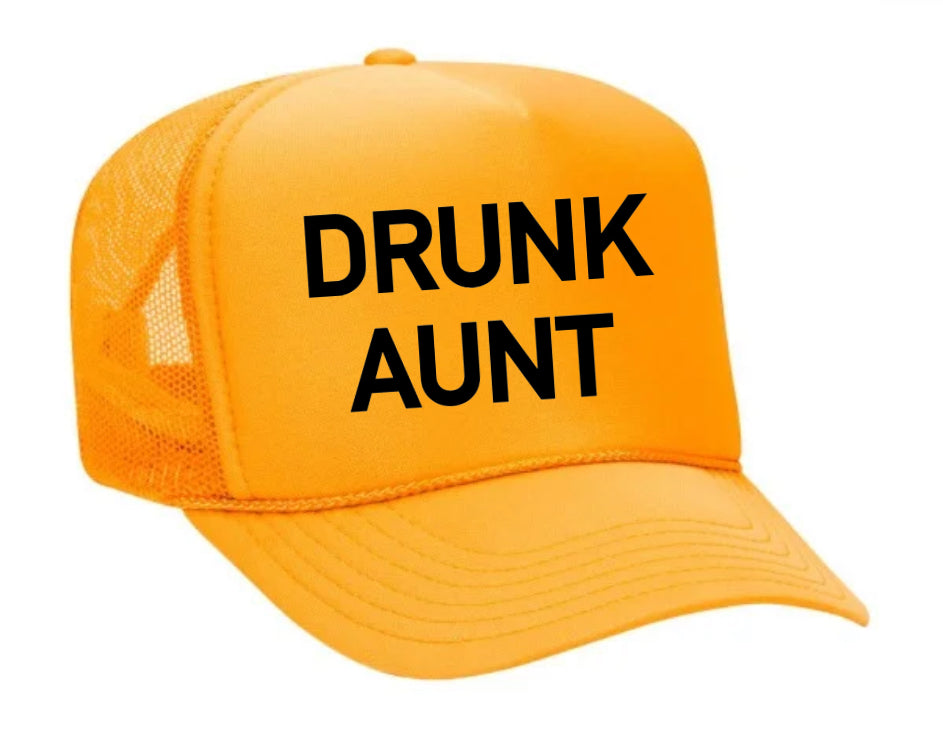 Drunk Aunt Trucker Hat