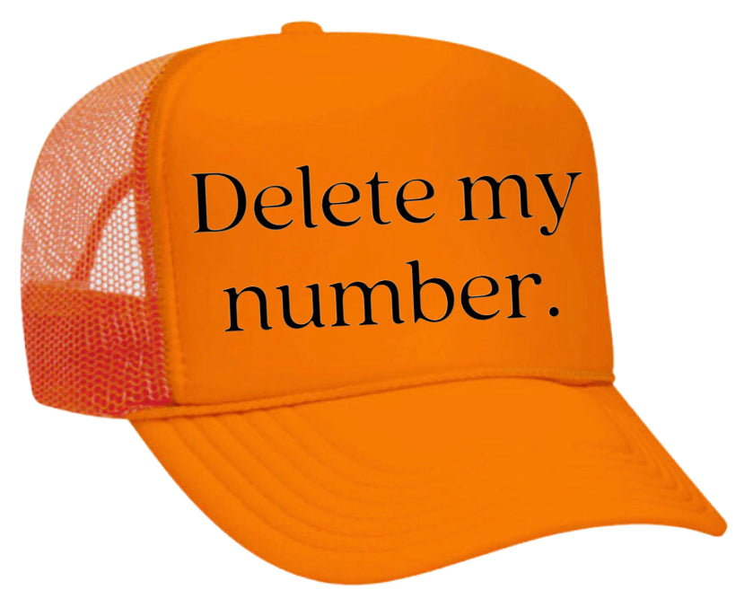 Delete My Number Trucker Hat