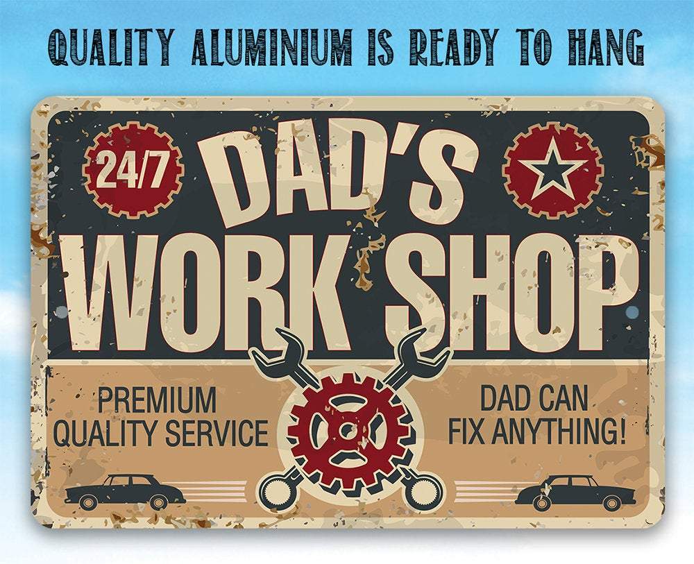 Dad's Work Shop - Metal Sign