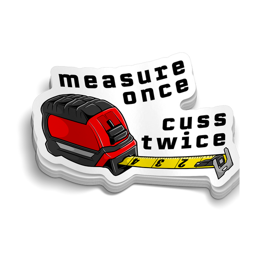 Cuss Twice -  Hard Hat Decal