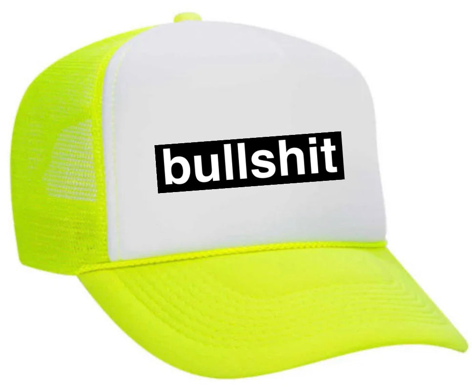 Bullshit Trucker Hat