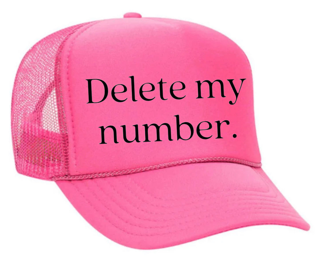 Delete My Number Trucker Hat