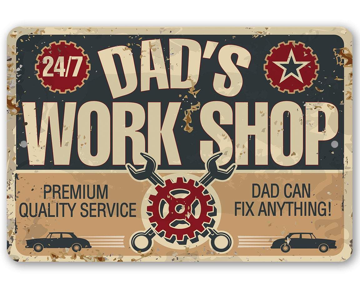 Dad's Work Shop - Metal Sign