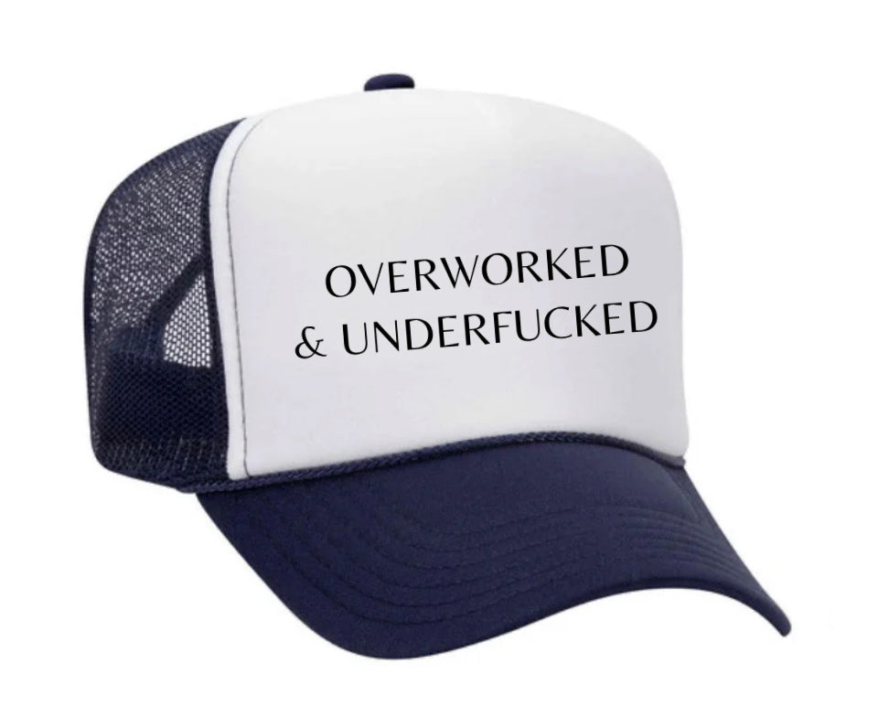 Overworked Trucker Hat