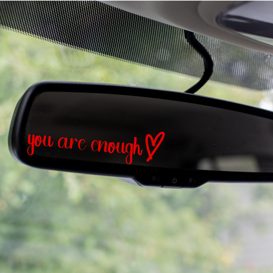 You Are Enough Mirror Decal