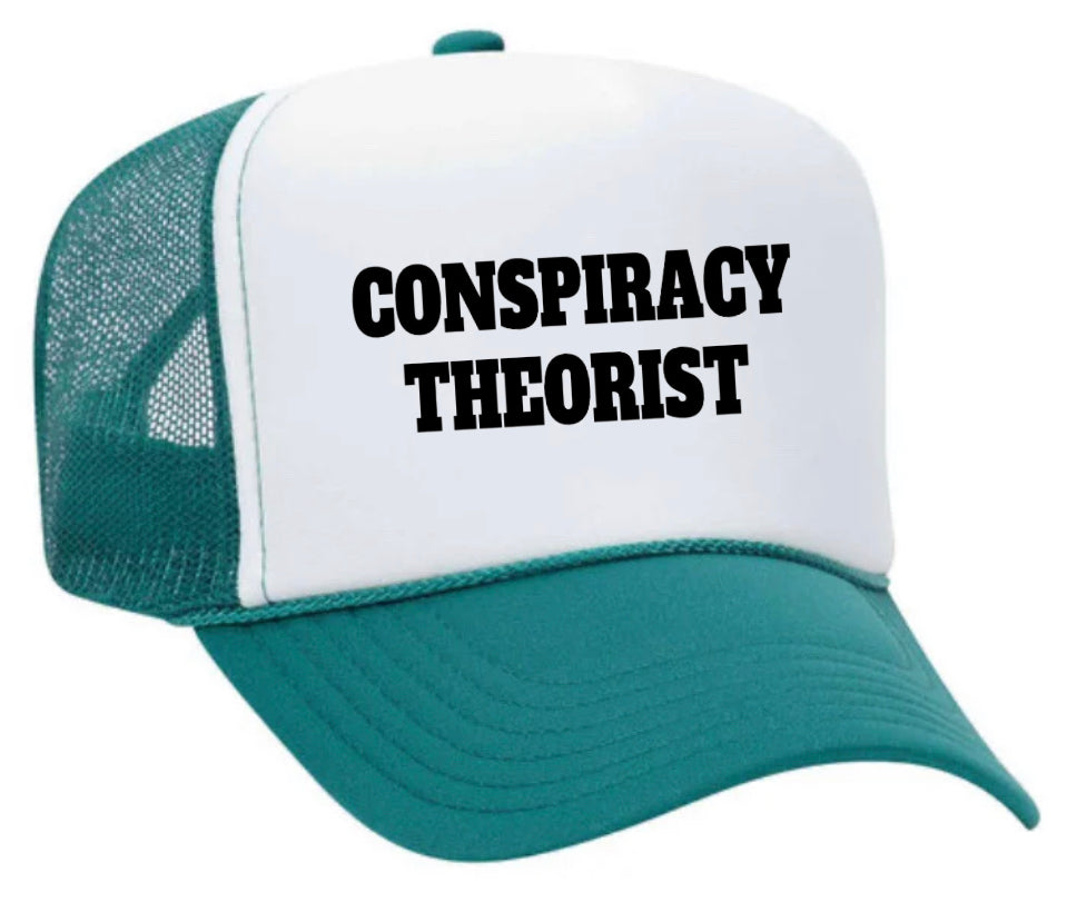 Conspiracy Theorist Trucker Hat