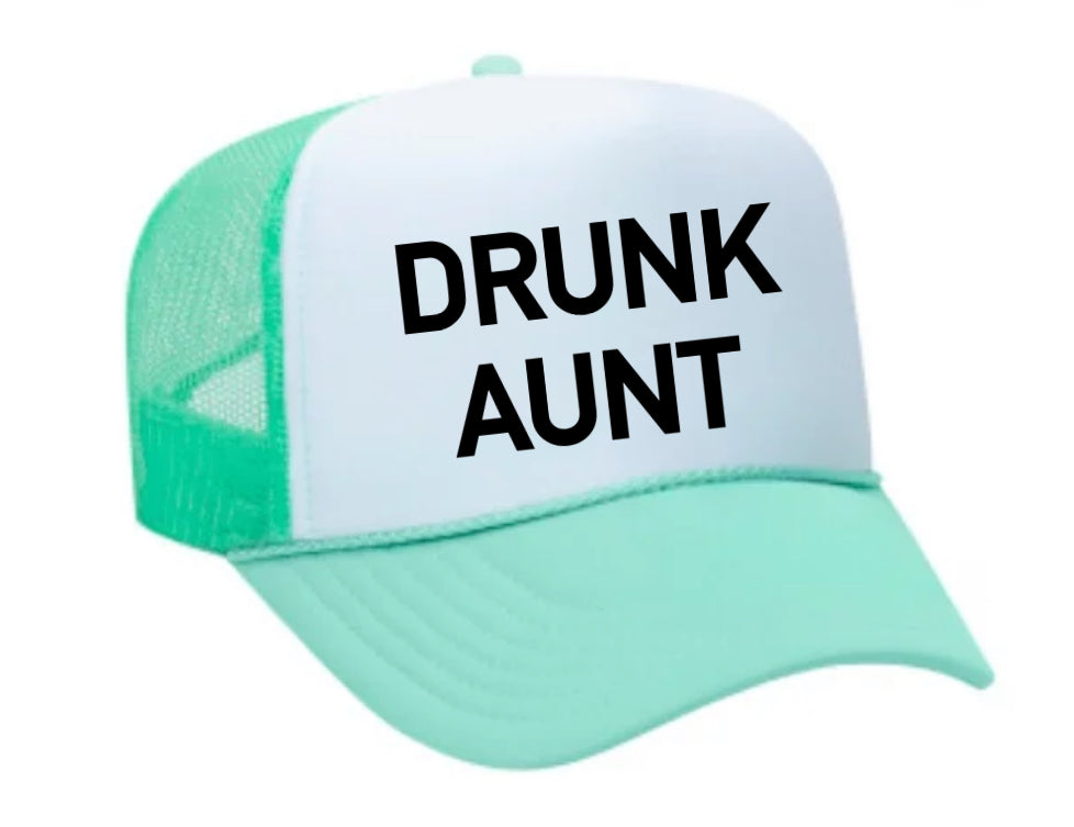 Drunk Aunt Trucker Hat