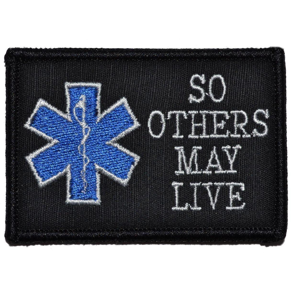 EMS So Others May Live - 2x3 Patch