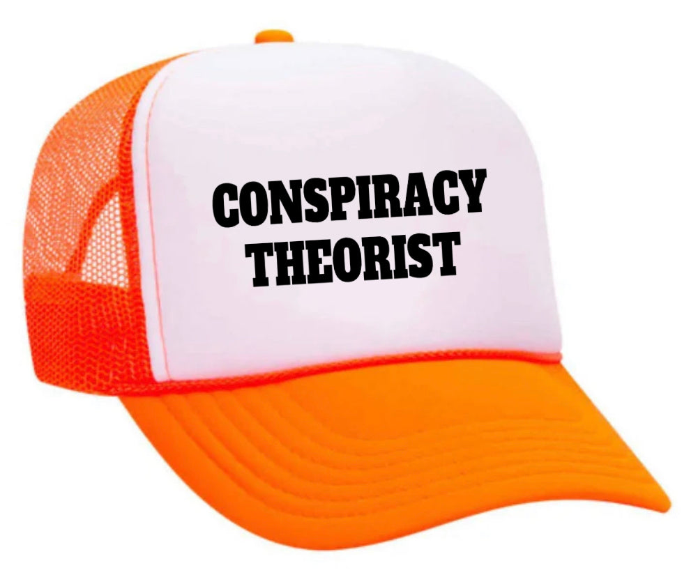 Conspiracy Theorist Trucker Hat