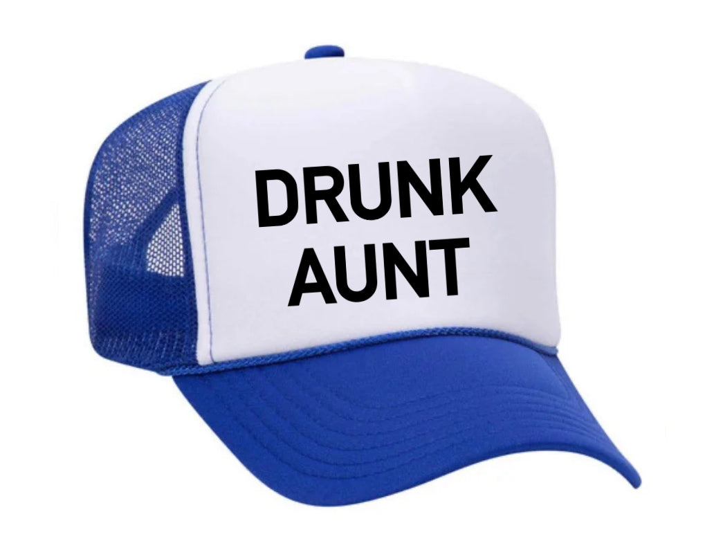 Drunk Aunt Trucker Hat