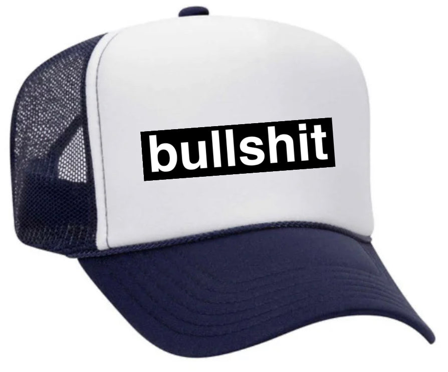 Bullshit Trucker Hat