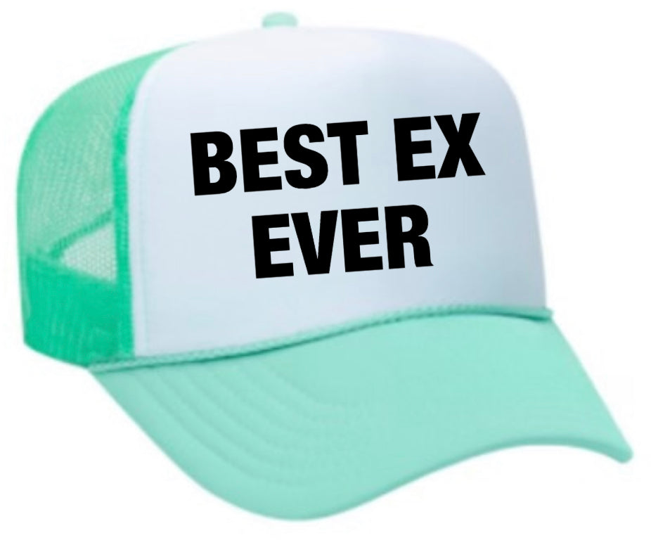 Best Ex Ever Trucker Hat