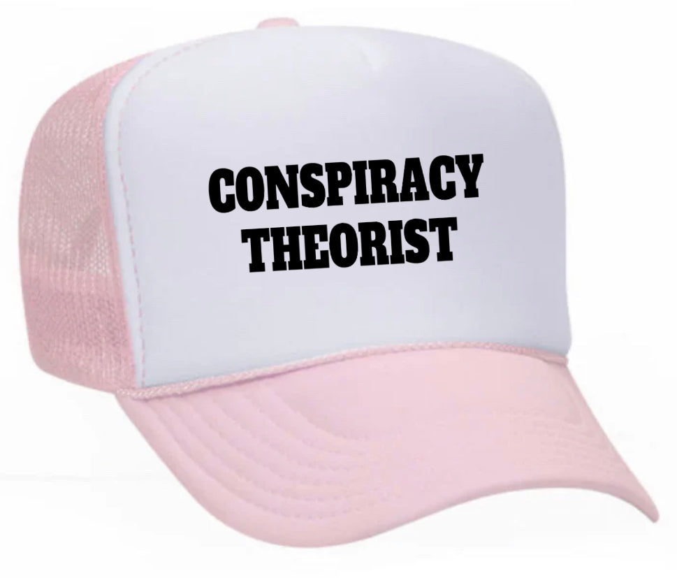 Conspiracy Theorist Trucker Hat