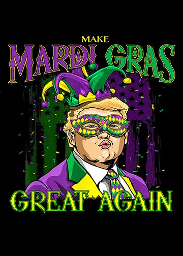 Mardi Gras Great Again