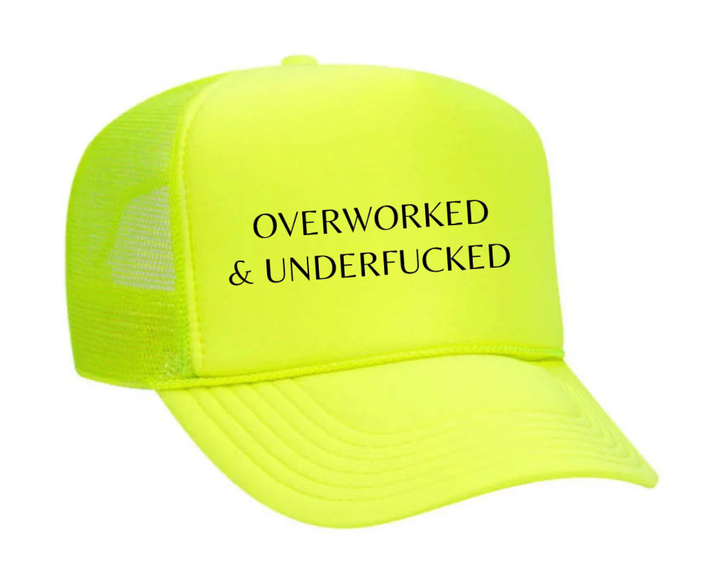 Overworked Trucker Hat