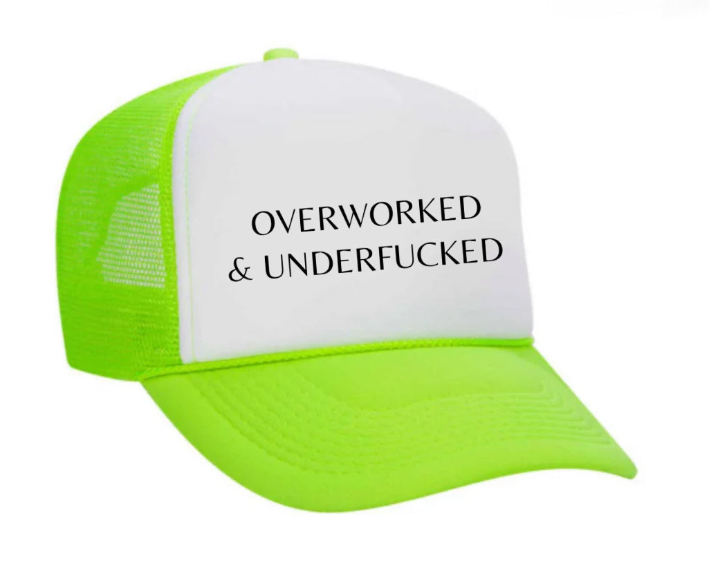 Overworked Trucker Hat