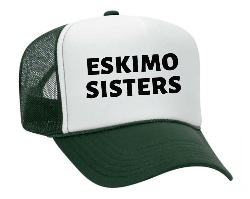 Eskimo Sisters Trucker Hat