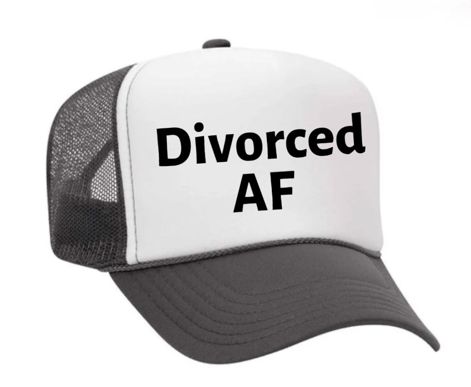 Divorced AF Trucker Hat