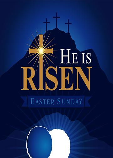 He is Risen Easter Sunday