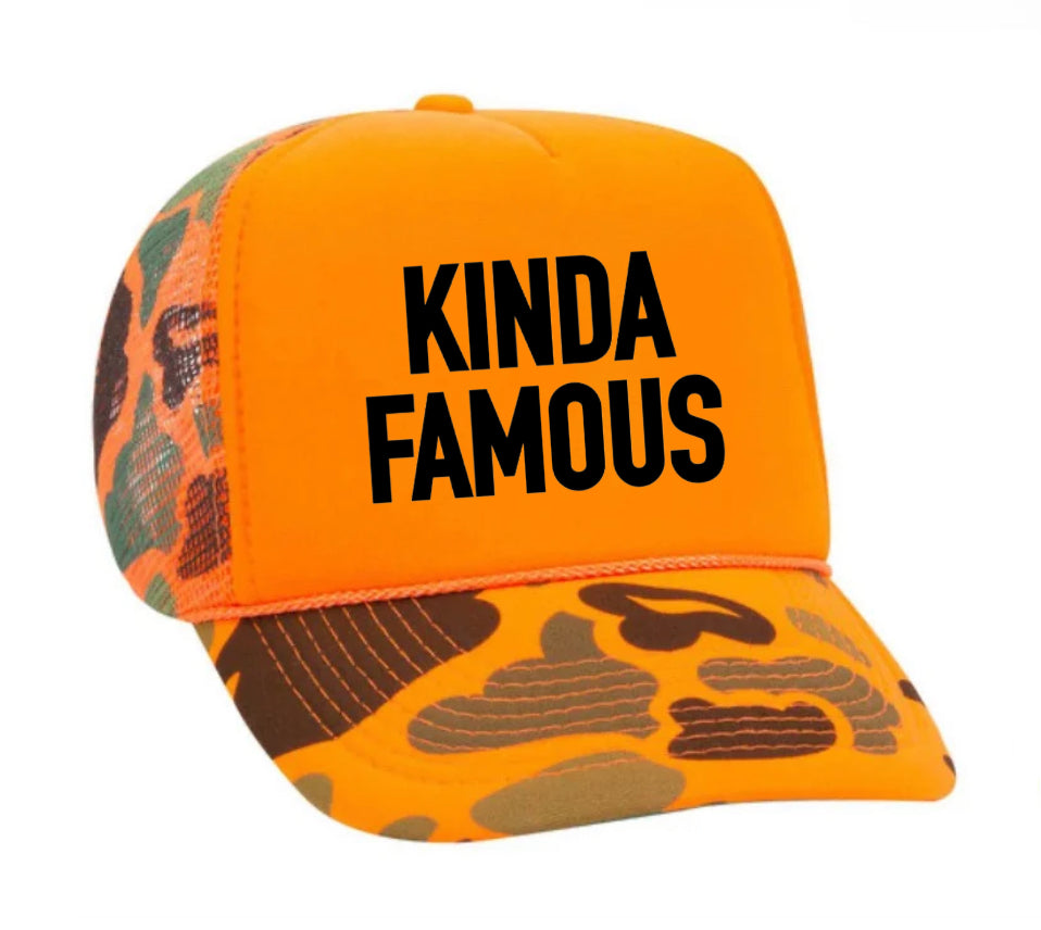 Kinda Famous Trucker Hat