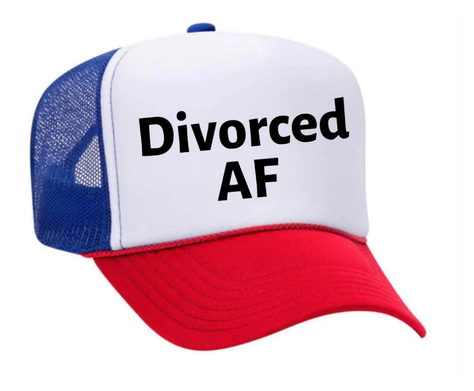 Divorced AF Trucker Hat