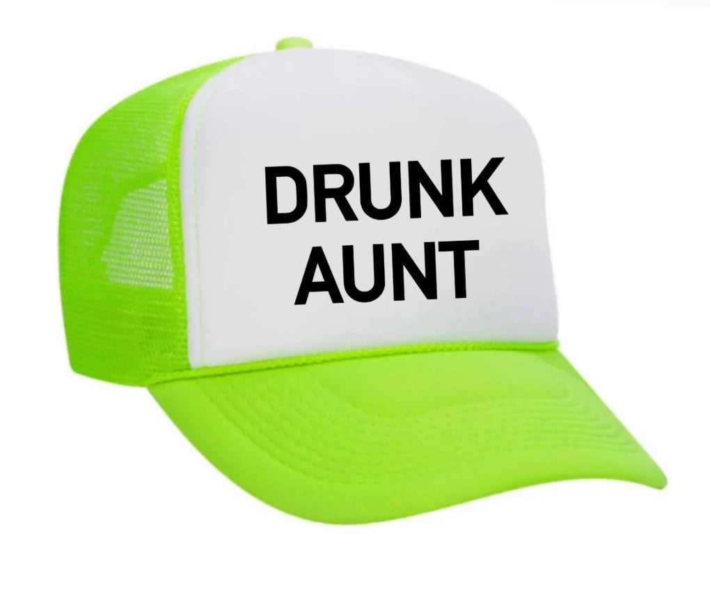 Drunk Aunt Trucker Hat