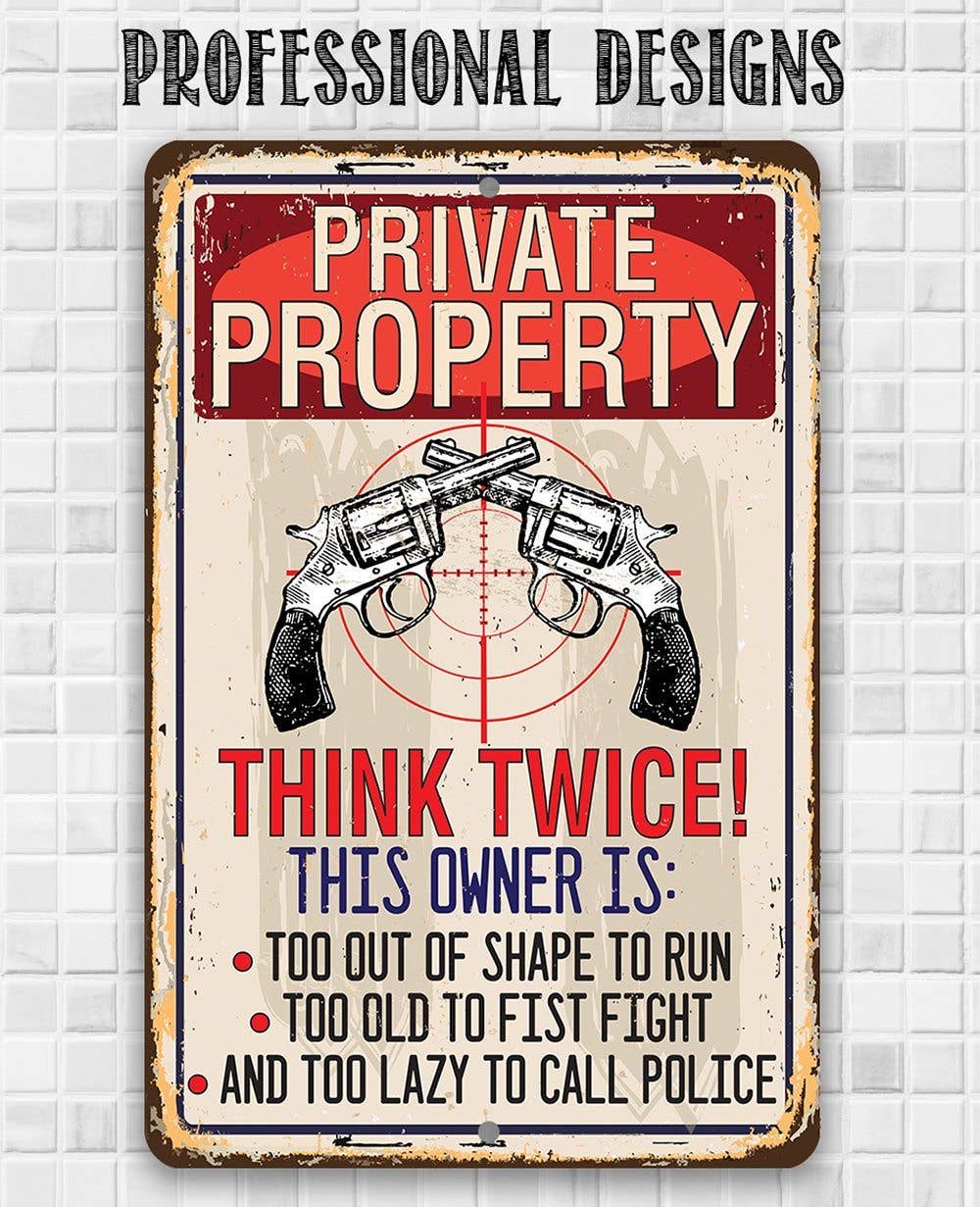 Private Property - Metal Sign