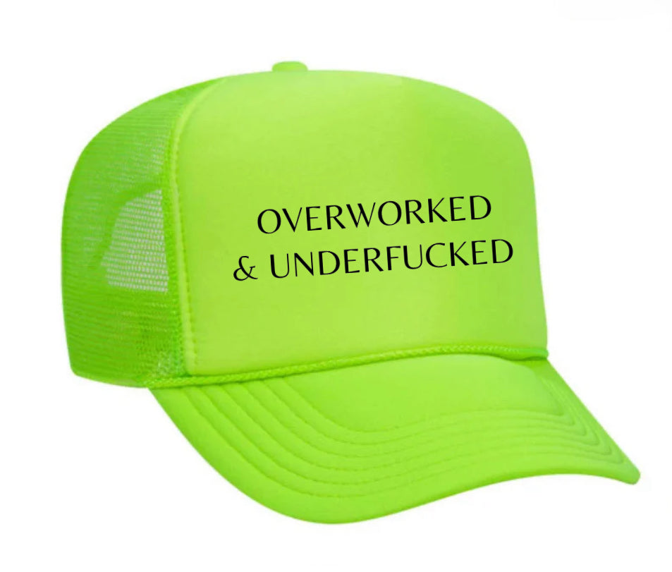 Overworked Trucker Hat