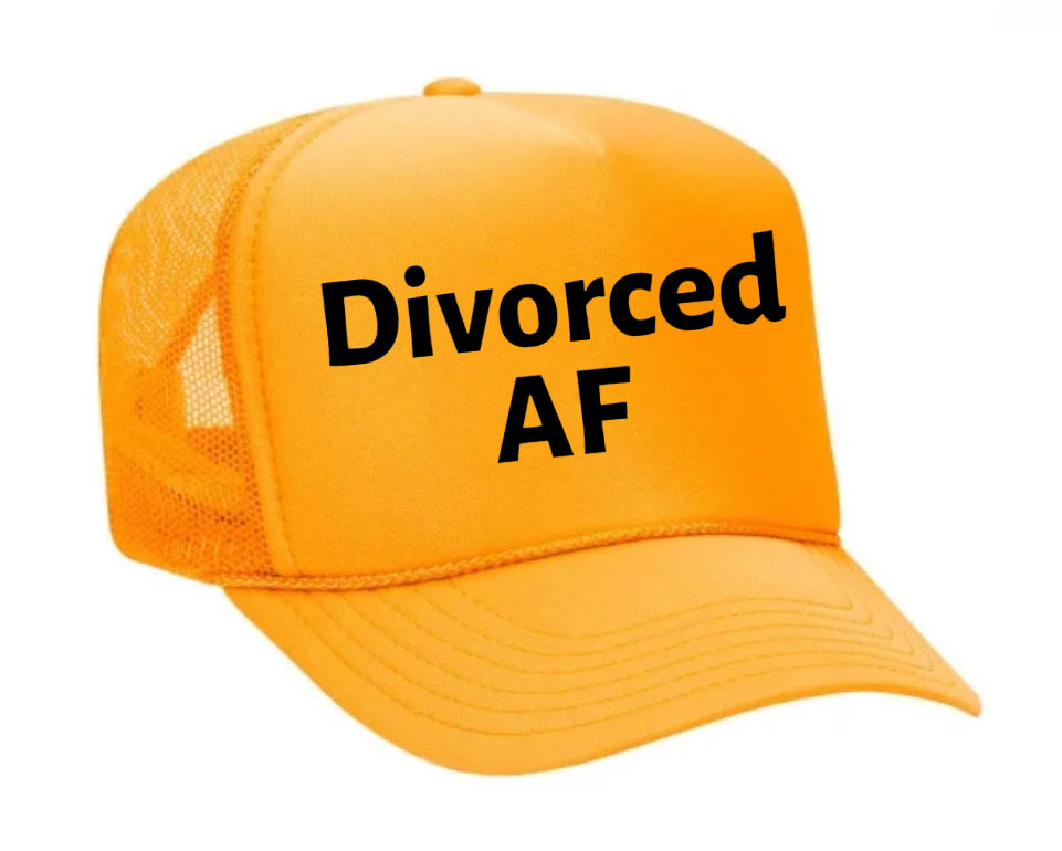 Divorced AF Trucker Hat