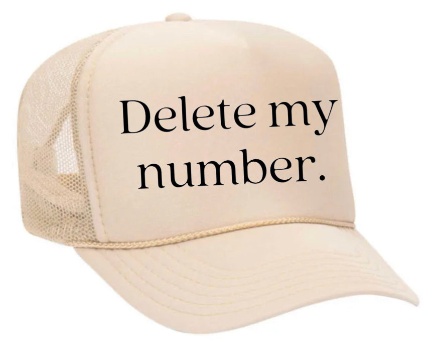 Delete My Number Trucker Hat