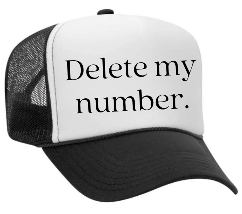 Delete My Number Trucker Hat