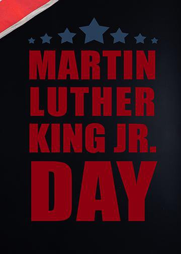 Martin Luther King Jr. Day