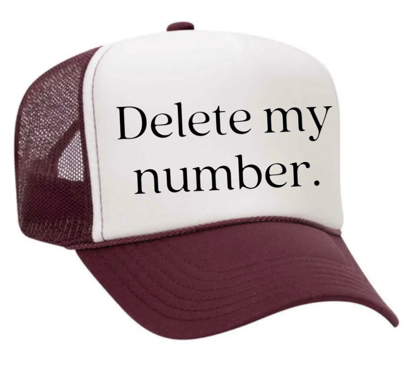 Delete My Number Trucker Hat