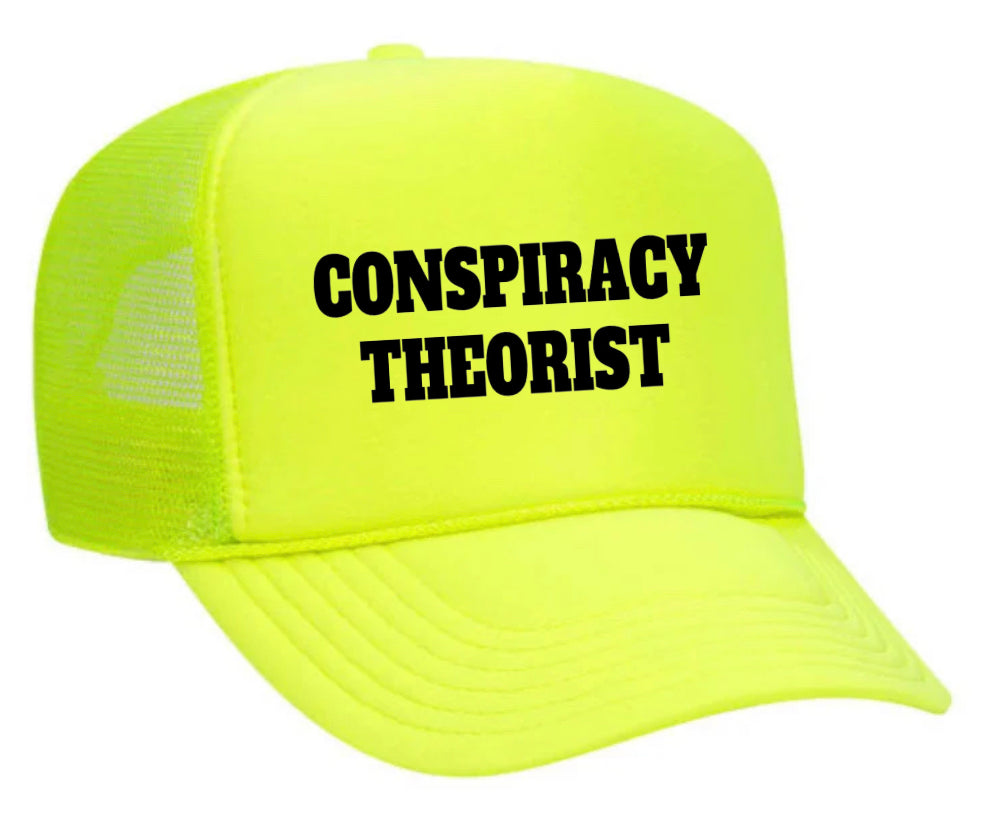 Conspiracy Theorist Trucker Hat