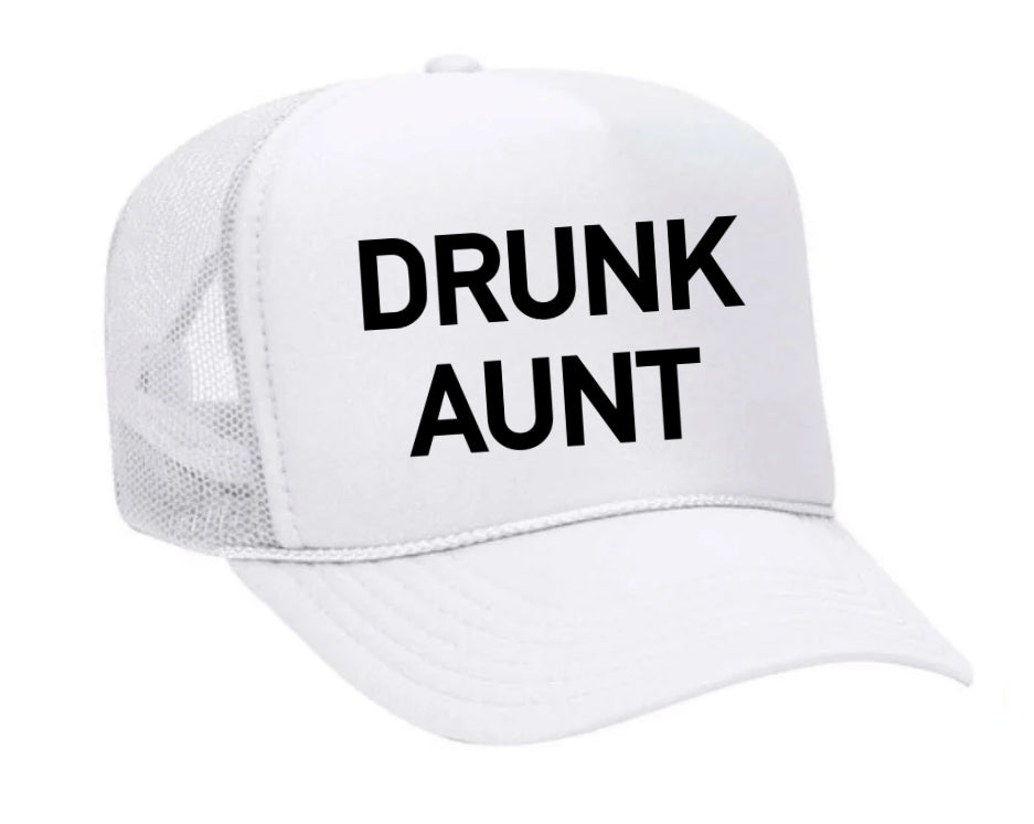 Drunk Aunt Trucker Hat