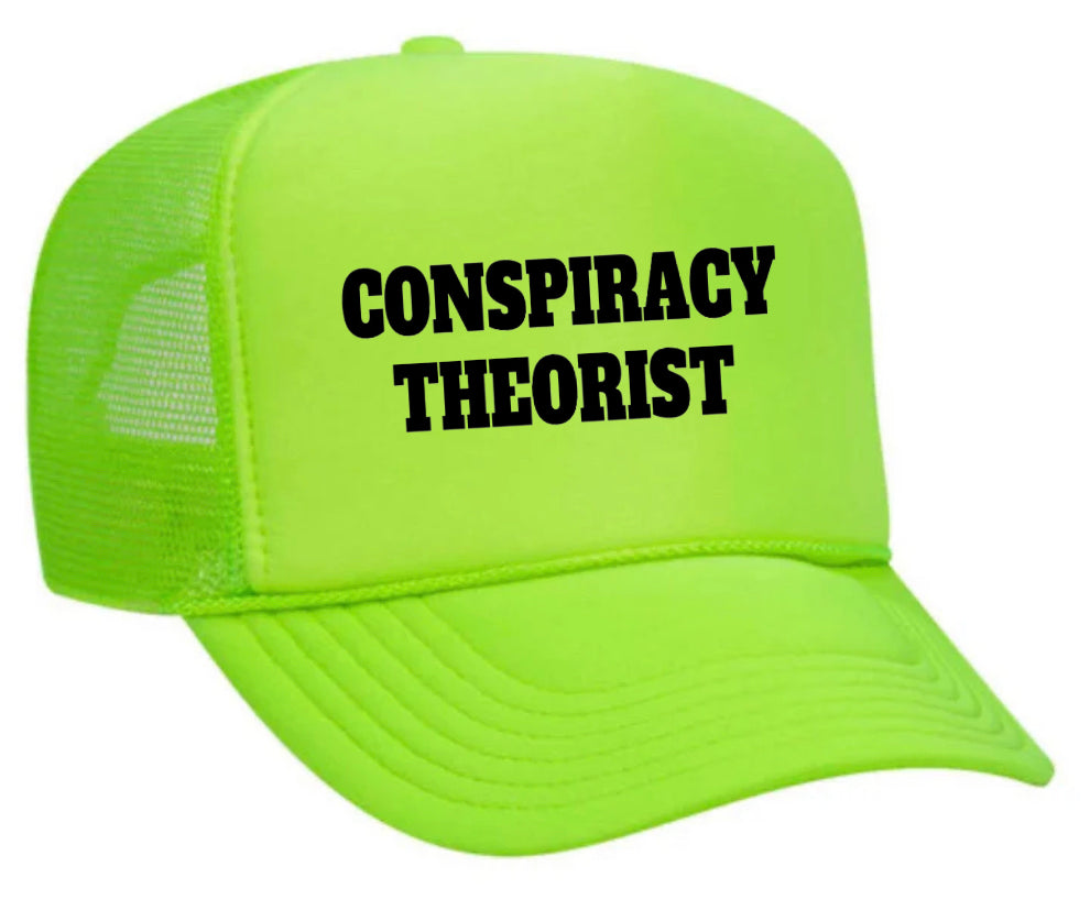 Conspiracy Theorist Trucker Hat