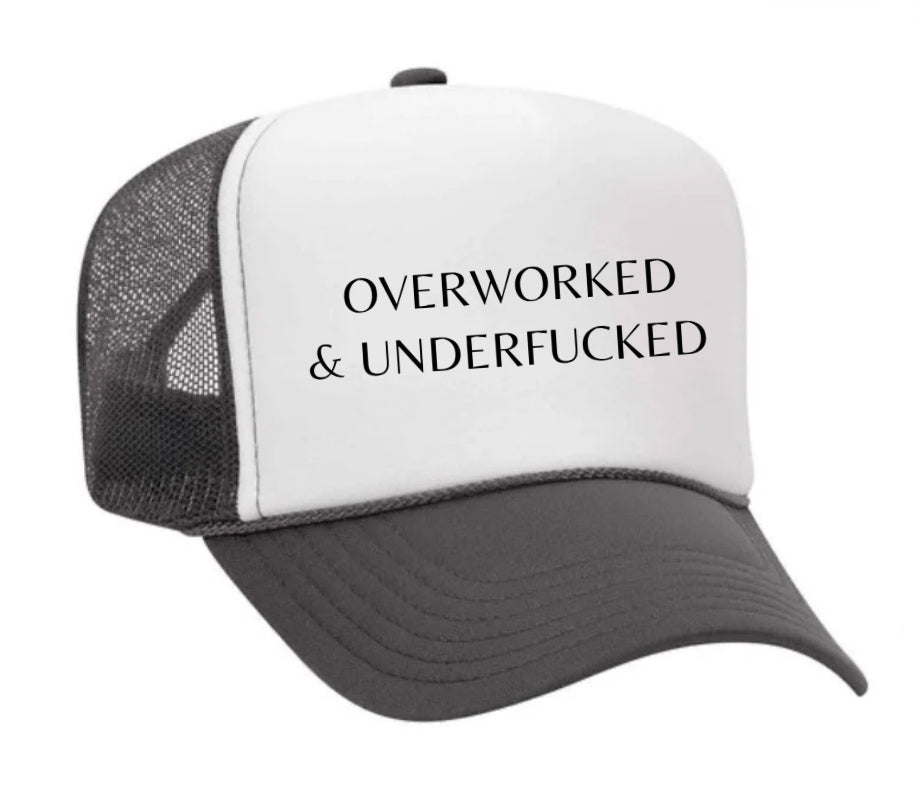 Overworked Trucker Hat