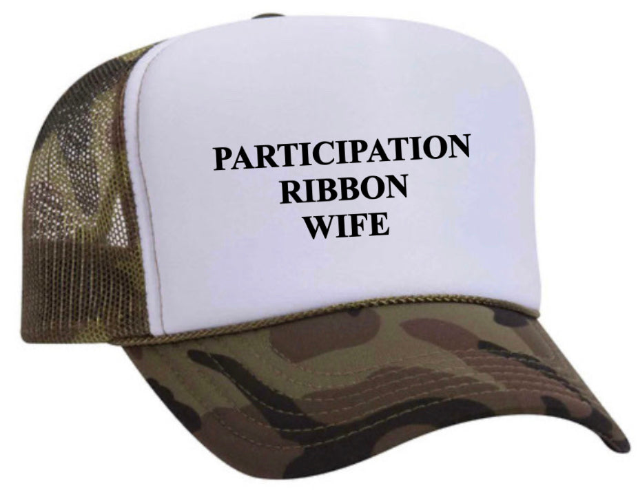 Participation Ribbon Wife Trucker Hat